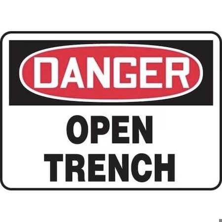 Accuform OSHA DANGER SAFETY SIGN OPEN TRENCH MCRT032VA MCRT032VA